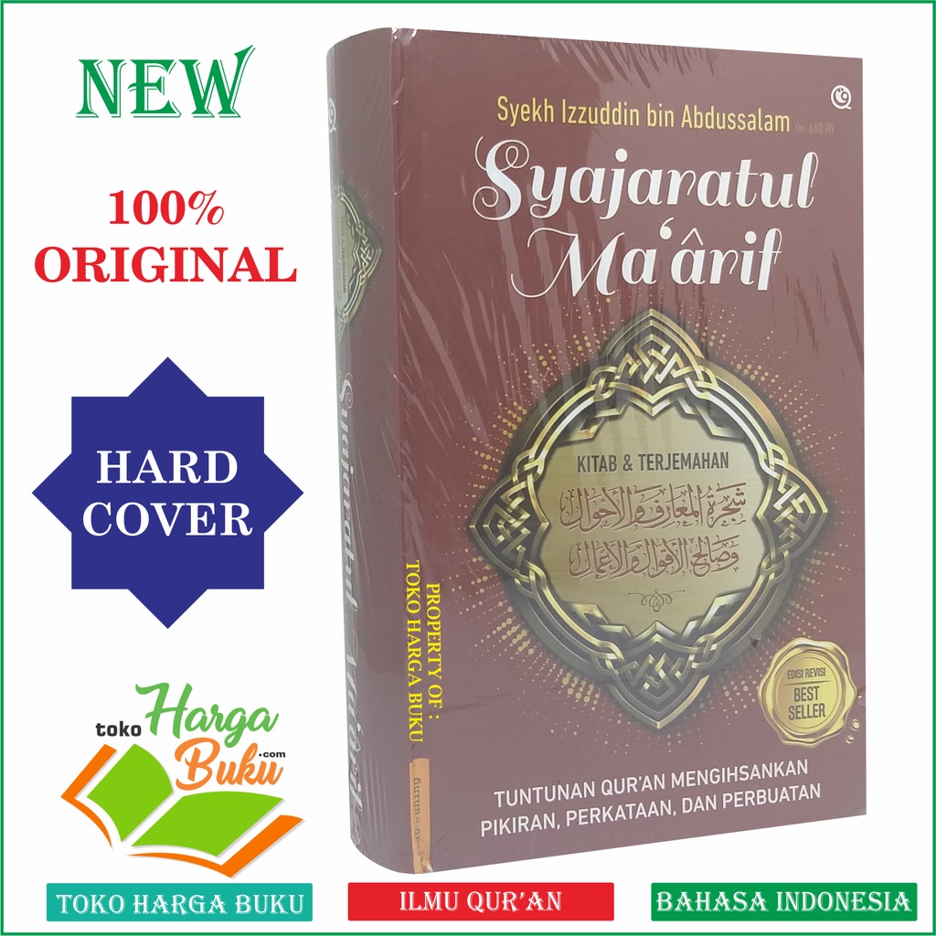 Syajaratul Ma'arif Tuntunan Qur'an Mengihsankan Pikiran Perkataan Dan Perbuatan Karya Syaikh Izzuddin bin Abdussalam Syajarotul Maarif Penerbit QAF