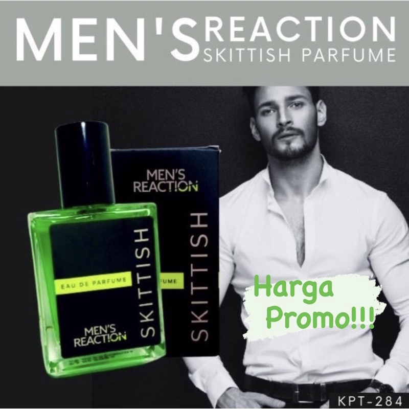 PROMO Skittish Mens Reaction Parfume EDP 30ML Original / Parfume Pemikat Wanita Terlaris