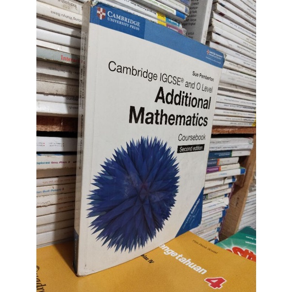 Jual BUKU ADDITIONAL MATHEMATICS COURSEBOOK/CAMBRIDGE IGCSE AND O LEVEL ...