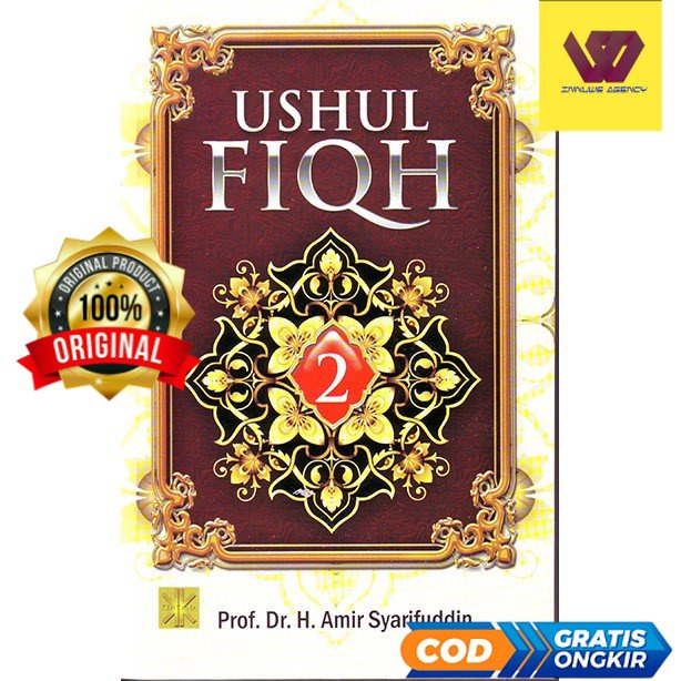 Ushul Fiqh Jilid 2 - Prof. Dr. AMIR SYARIFUDDIN #02