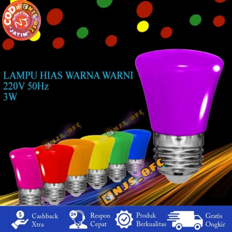 LAMPU WARNA WARNI, 3WATT (E27) 220VOLT AC / LAMPU BOLA WARNA TIPE E27. LAMPU HIAS DEKORASI CAFE / LAMPU TIDUR. MODEL HORICI3WWARNA-E2707