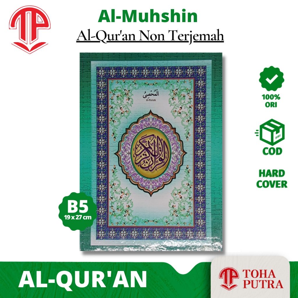 Alquran AL-MUHSHI Besar / B5 ( TOHA PUTRA ) alquran al quran qur'an tanpa terjemah tanpa tajwid warn