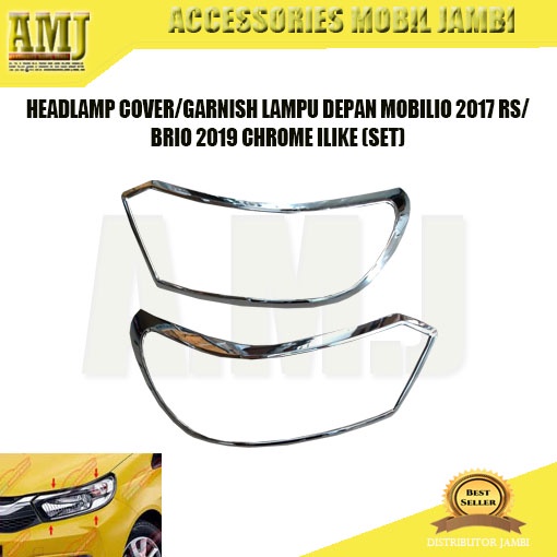 HEADLAMP COVER GARNISH LAMPU DEPAN MOBILIO 2017 RS/BRIO 2019 CHROME ILIKE