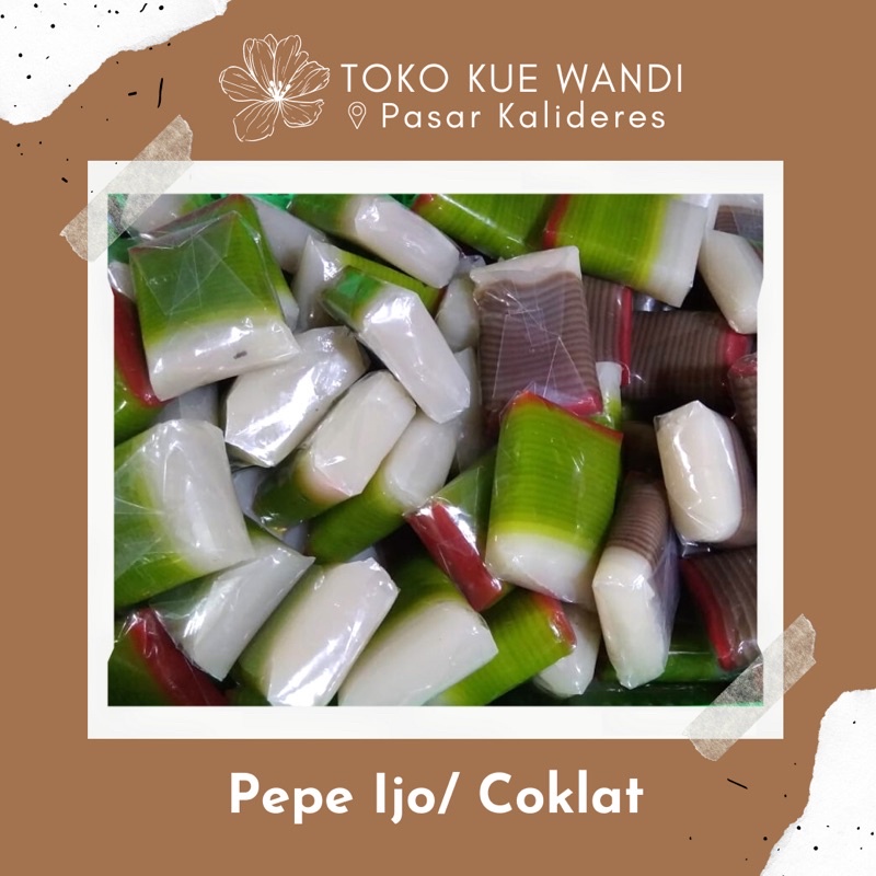 

Kue Pepe Sagu / Lapis Pepe / Pepe Ijo / Pepe Coklat