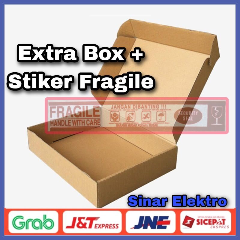 

Box Extra + Stiker Fragile Tambahan Paking Aman (Sangat Direkomendasikan)