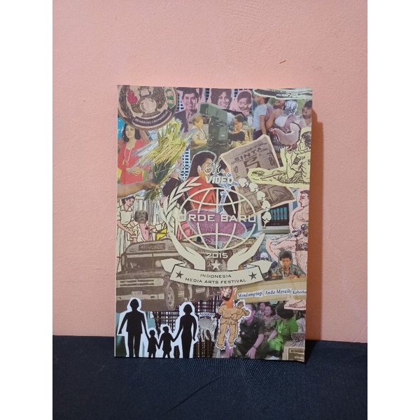 BUKU ORDE BARU INDONESIA MEDIA ARTS FESTIVAL 2015
