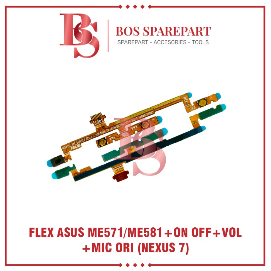 FLEXIBEL ASUS ME571 / ME581 + ON OFF + VOLUME + MIC ORI (NEXUS 7)