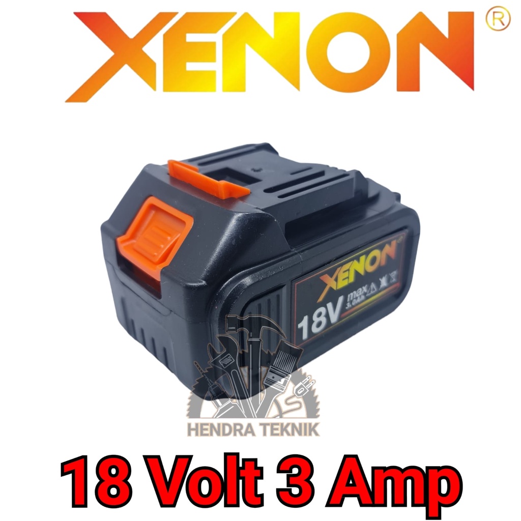 SPARE PART BATERAI CORDLESS XENON 18 Volt 3.0Ah BATERE CDIW CDAG CDID CDCS CDHD 1845 CDGT700 CDGT800
