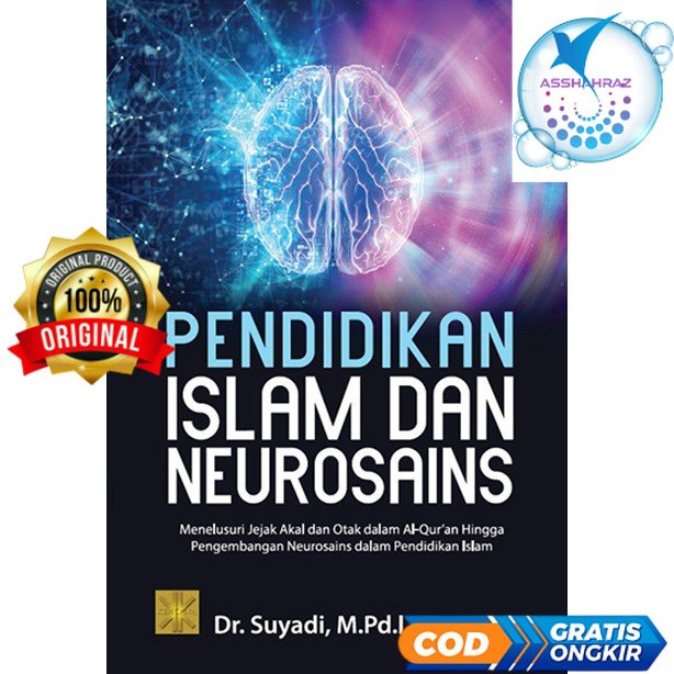 PENDIDIKAN ISLAM DAN NEUROSAINS - Dr. Suyadi #P