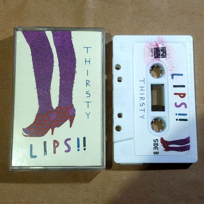 Kaset Pita LIPS (Thirsty)