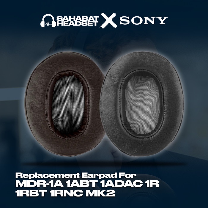 Earpad Ear Cushion Sony MDR-1A 1ABT 1ADAC 1R 1RBT 1RNC MK2 Bantalan