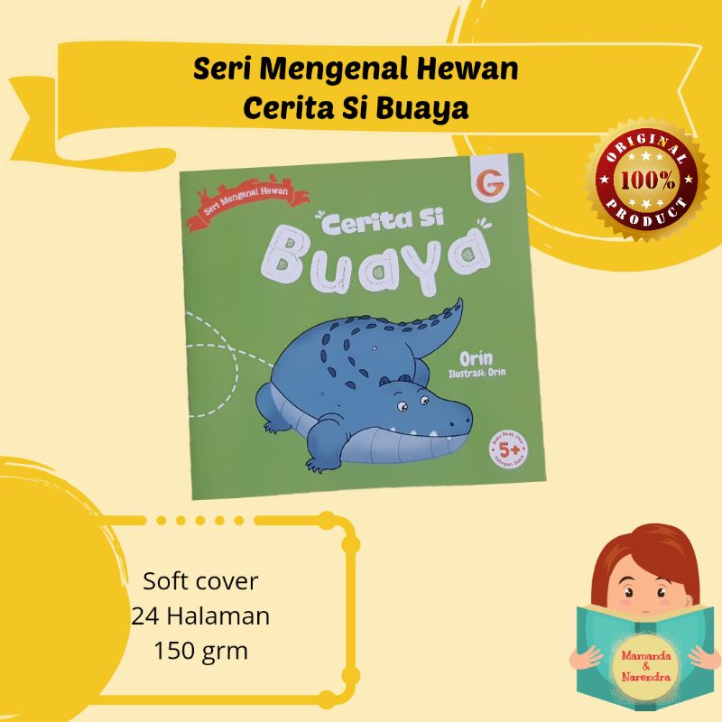 Mengenal Hewan : Cerita Si Buaya