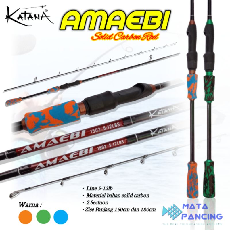 Joran sambung katana amaebi 150 180 line 5-12 lb carbon solid joran pancing galatama