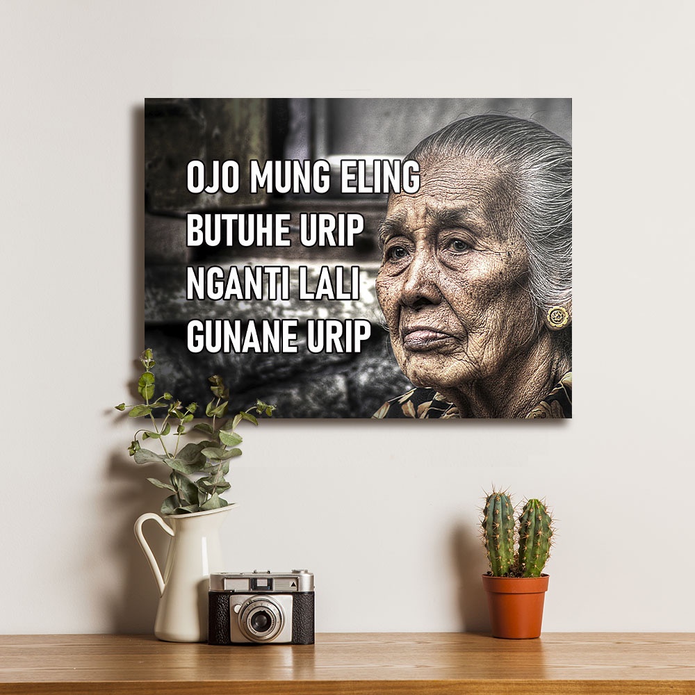 Poster Dekorasi Hiasan Dinding Kayu Quotes Jawa Ojo Mung Eling Butuhe Urip Nganti Lali Gunane Urip