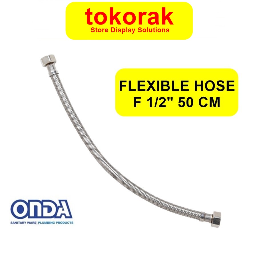 SELANG FLEKSIBEL AIR ANYAM 1/2 INCH ONDA 50 CM FLEXIBLE HOSE 1/2&quot;