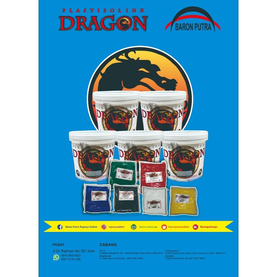 

Berkualitas Plastisol Dragon 1Kg