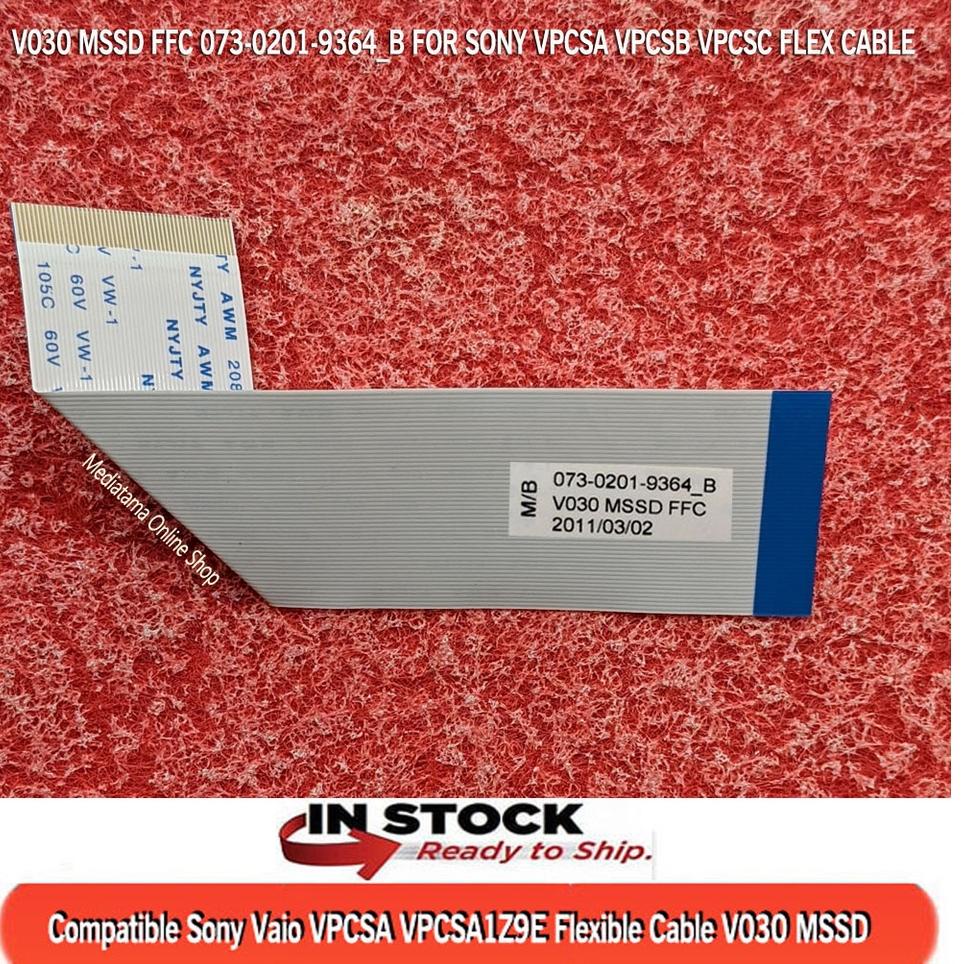 [E-J1J][㊚] Compatible Flexible Sony Vaio VPCSA VPCSB VPCSC V030 MSSD FFC 073-0201-9364_B top produk