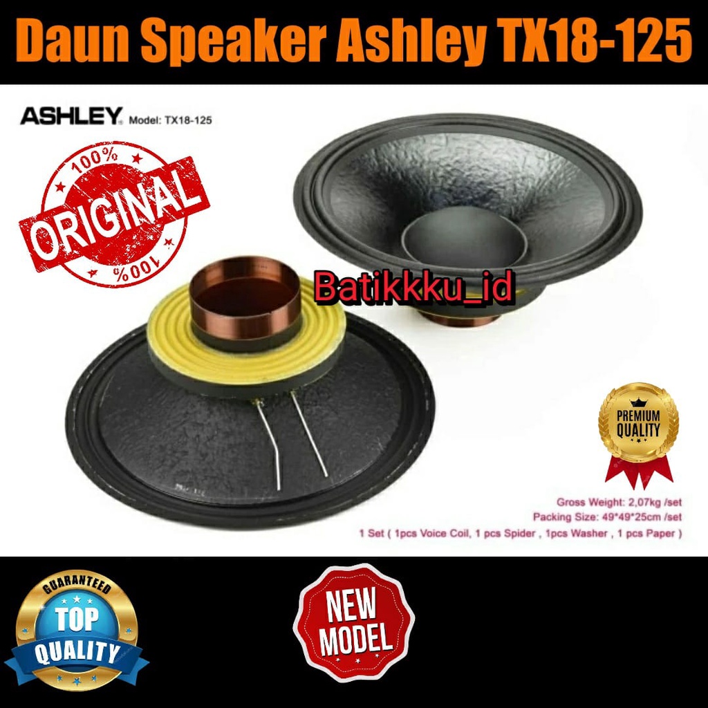 Daun Speaker Komponen ASHLEY TX18 125 TX18125 TX 18 125 ORIGINAL 18 INCH