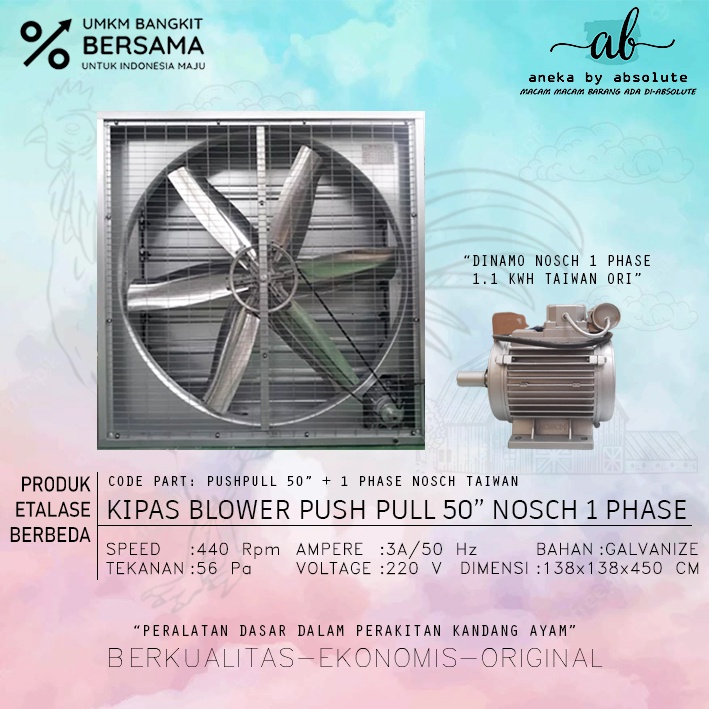 BLOWER EXHAUST FAN 50" PUSH PULL KIPAS DINAMO NOSCH KANDANG AYAM