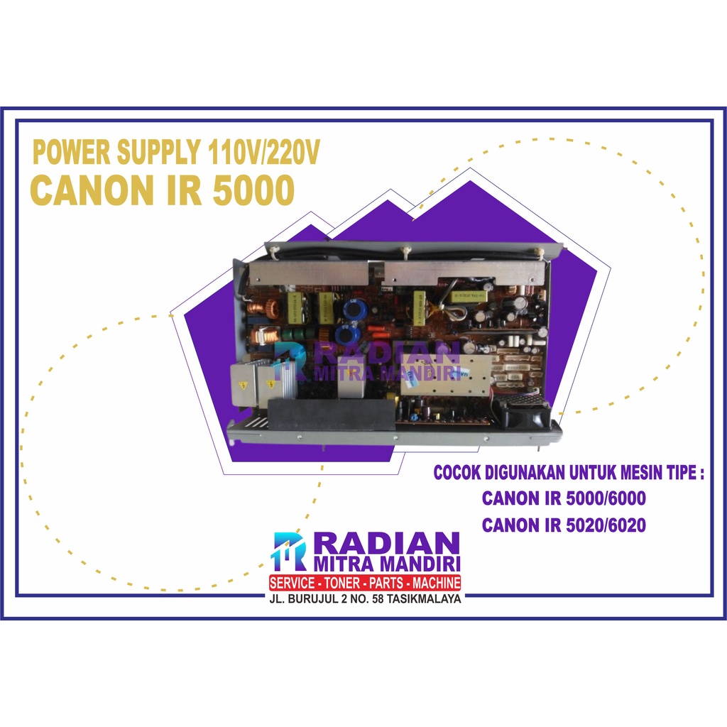 POWER SUPPLY MESIN FOTOCOPY CANON IR5000 IR6000 IR5020 IR6020 110/220V