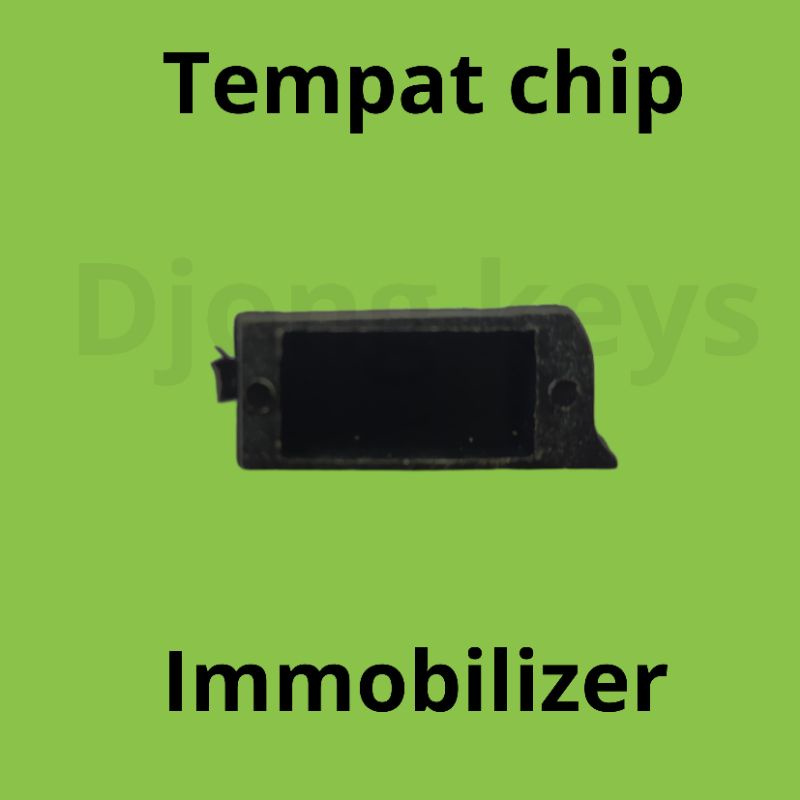 kunci dan tempat chip immobilizer