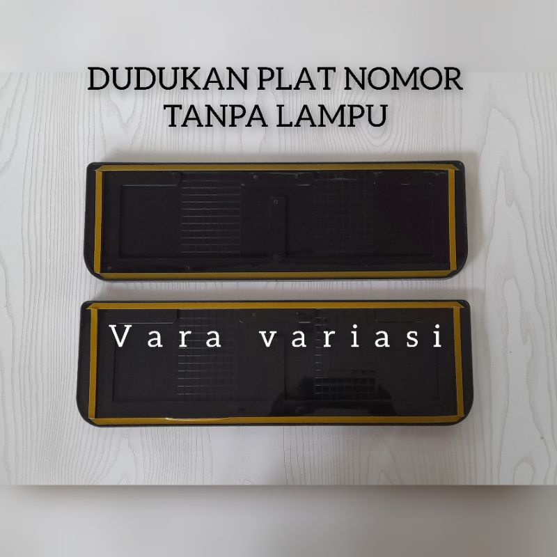 DUDUKAN PLAT NOMOR / COVER PLAT NOMOR TANPA LAMPU MOBIL UNIVERSAL