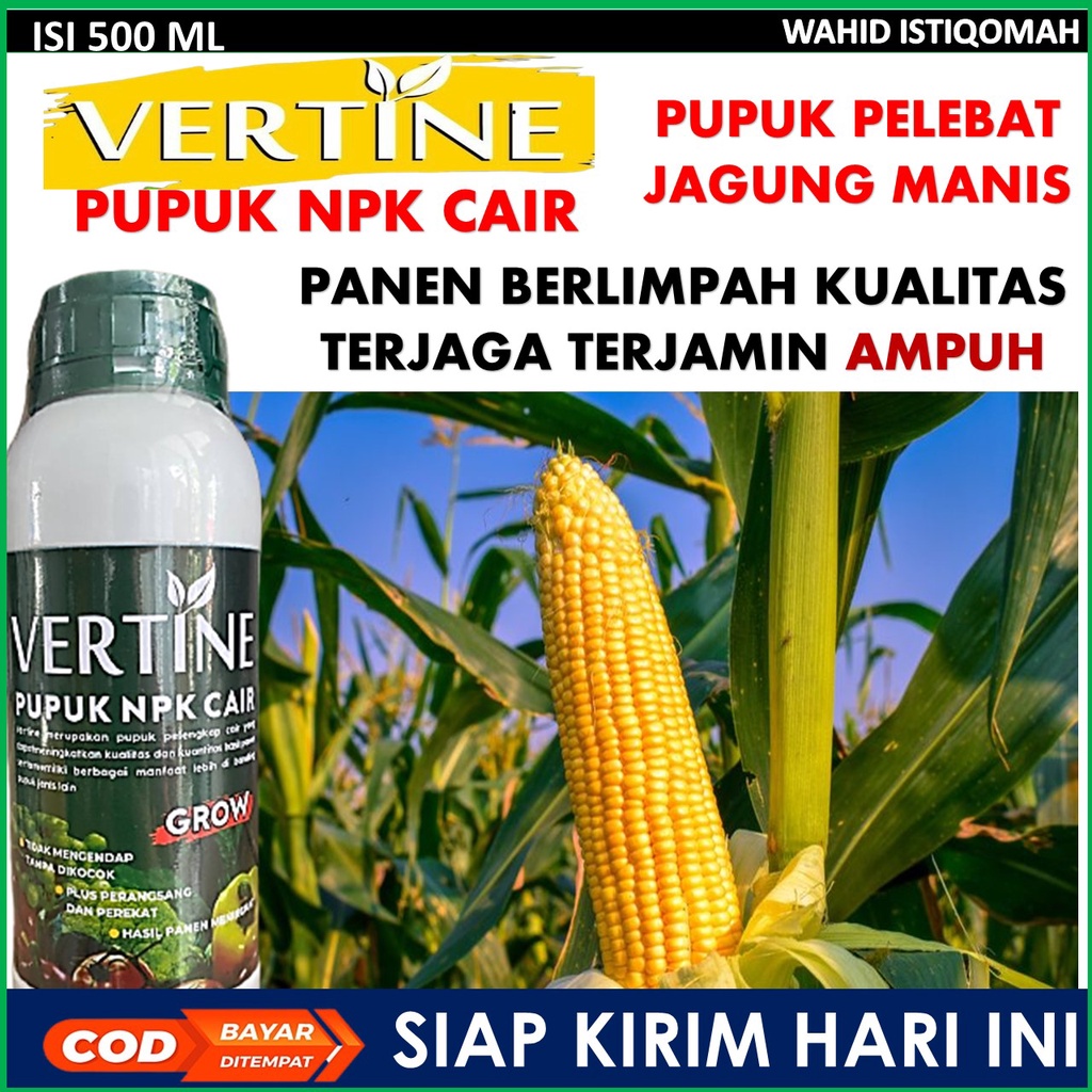(PALING LARIS) PUPUK VERTINE GROW 500 ML Pupuk npk cair Buat Tanaman Jagung terbaik - Pupuk penumbuh