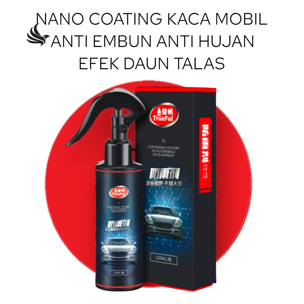 Indoholic Nano coating Pelindung anti air hujan embun kaca mobil Trueful 120ml