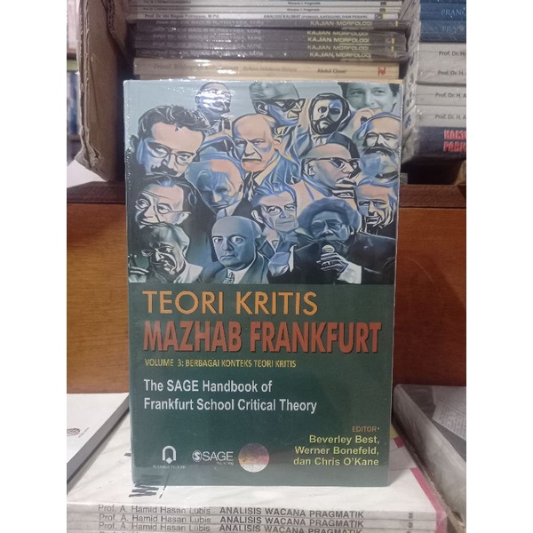 Buku Teori Kritis Mazhab Frankfurt Volume 3 : Berbagai Konteks Teori Kritis