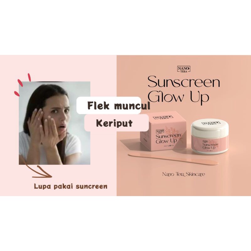 SUNSCREEN UNTUK PERLINDUNGAN WAJAHMU DARI FLEK HITAM,PENUAAN DINI BY NANOTERA