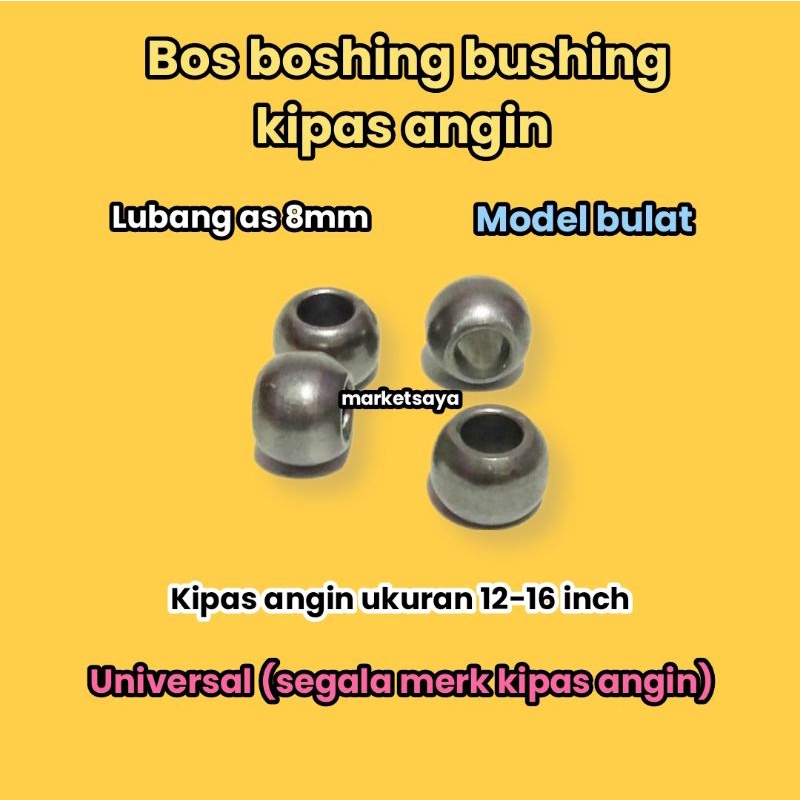 Bos kipas angin bulat - boshing dinamo kipas angin maspion, cosmos, Miyako 16 inch - bushing laher