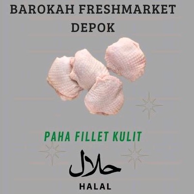 

Boneless Paha Ayam Fillet Kulit 1 Kg
