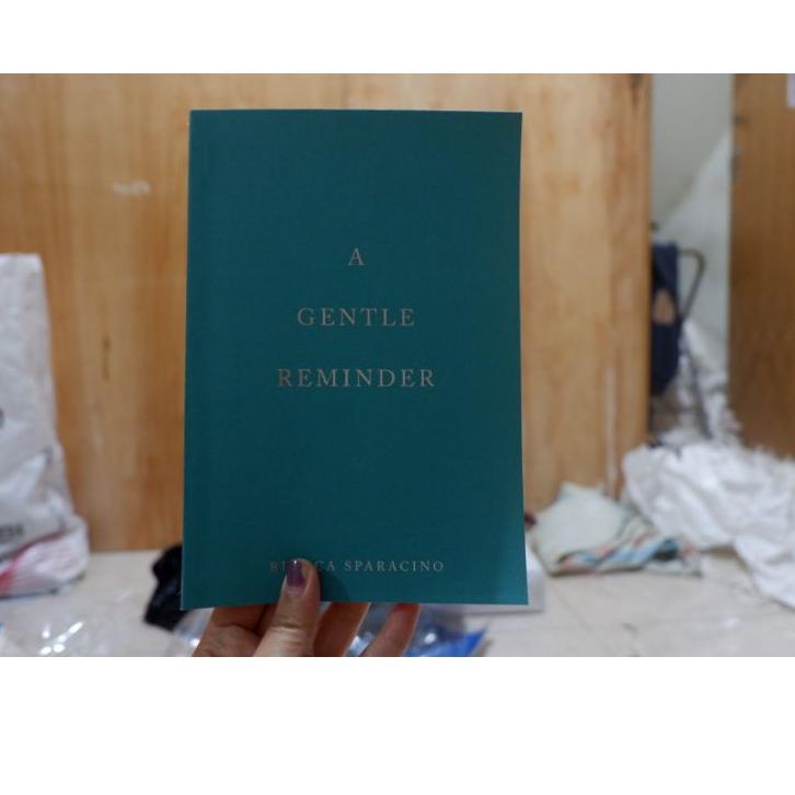 [212] a gentle reminder bianca sparacino ❉