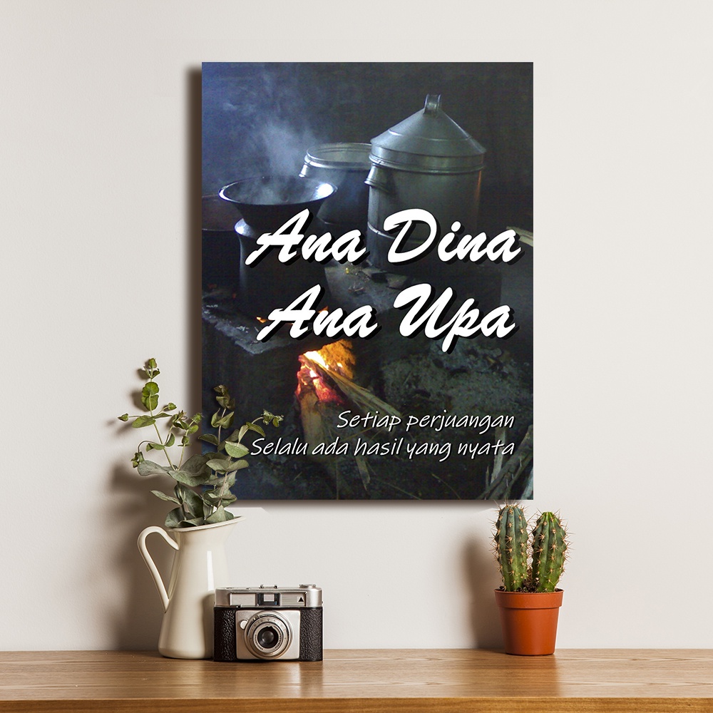 Poster Dekorasi Hiasan Dinding Kayu Quotes Jawa Sing Ana Dina Ana Upa