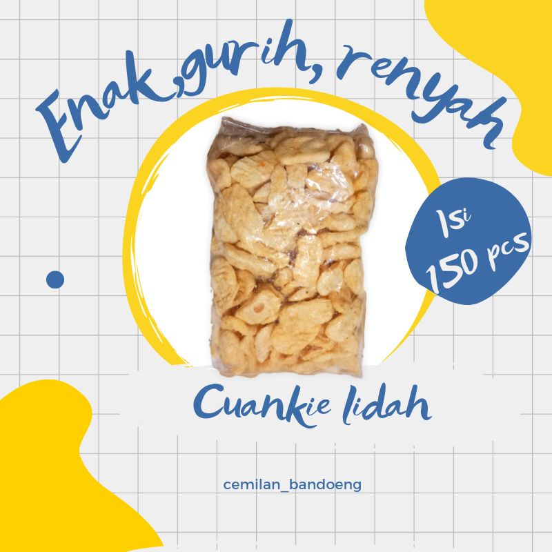 

CUANKIE LIDAH ISI 150 PCS GURIH RENYAH