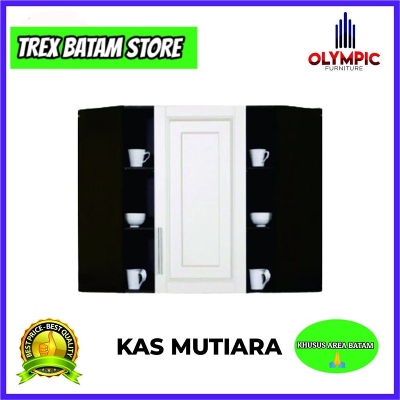OLYMPIC KAS MUTIARA LEMARI DAPUR ATAS KITCHEN SET (BATAM)