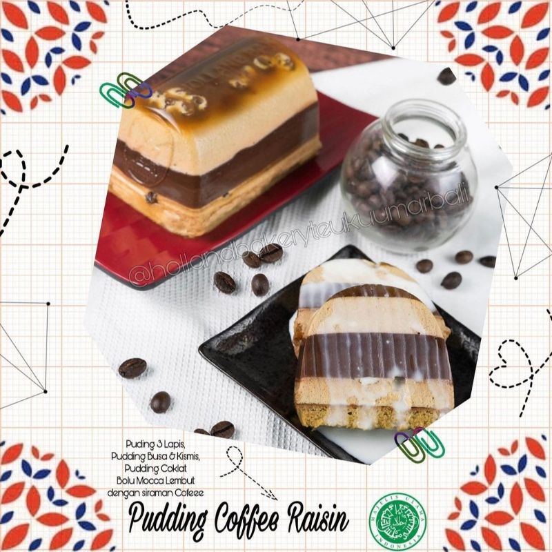 PUDING COFFEE HOLLAND BAKERY