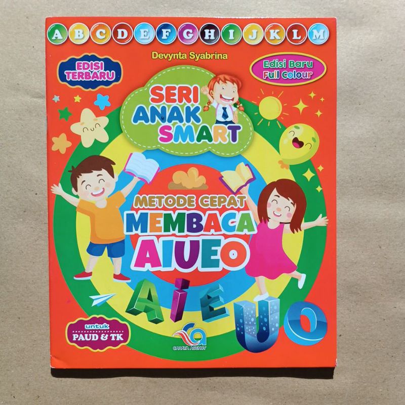 Buku Seri Anak Smart : Belajar Metode Cepat MEMBACA AIUEO Untuk Anak PAUD dan TK