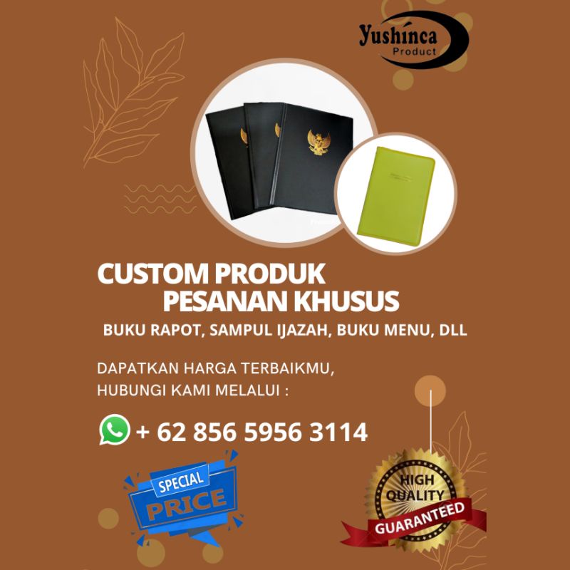 

CUSTOM KHUSUS UNTUK BUKU RAPOT, COVER SERTIFIKAT, SAMPUL IJAZAH, BUKU MENU, DLL