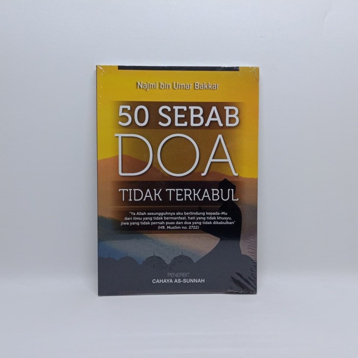 

50 Sebab Doa Tidak Terkabul - Cahaya As Sunnah