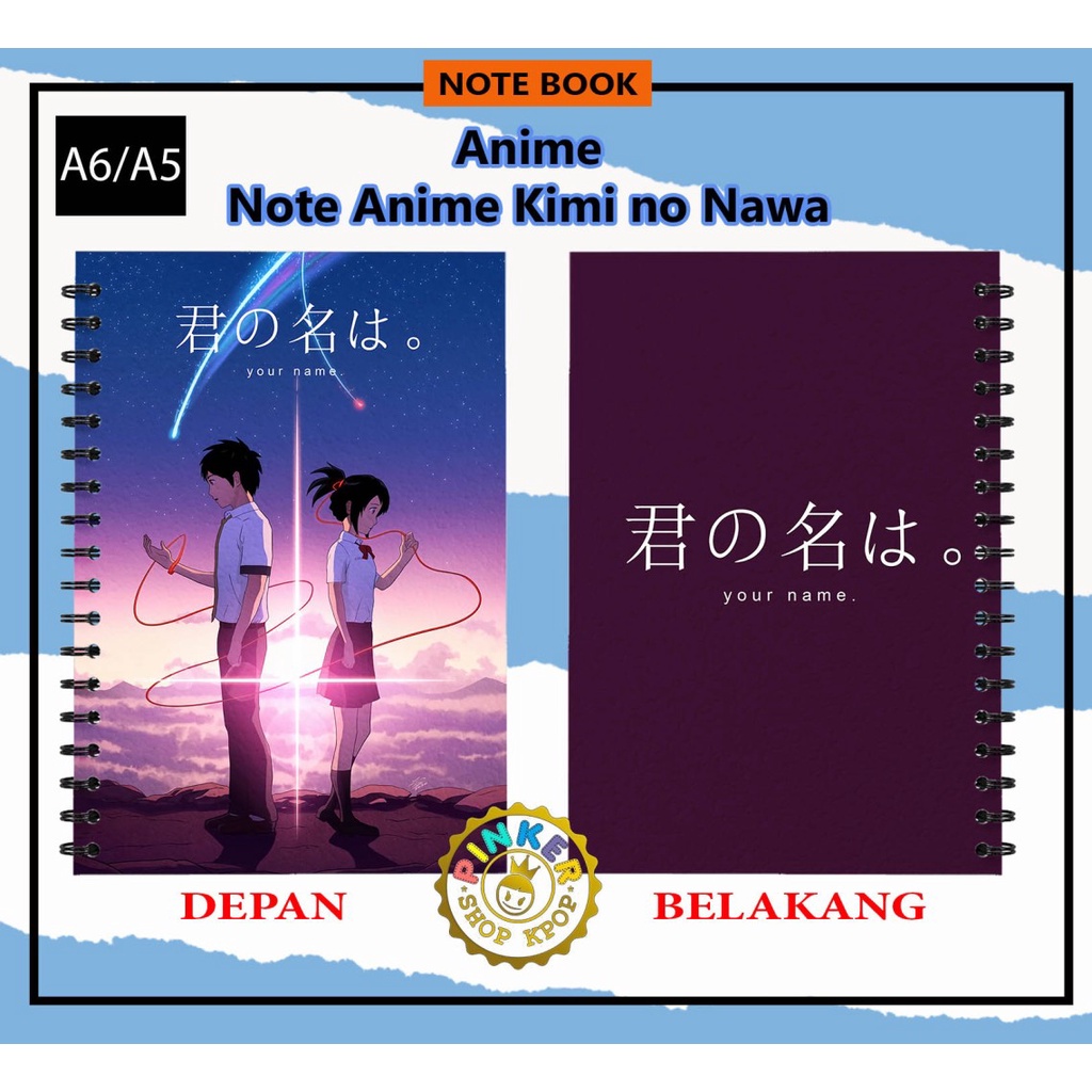 

(SP-009) Note/Notebook Anime KIMI NO NAWA A6/A5 Softcover Hardcover Spiral