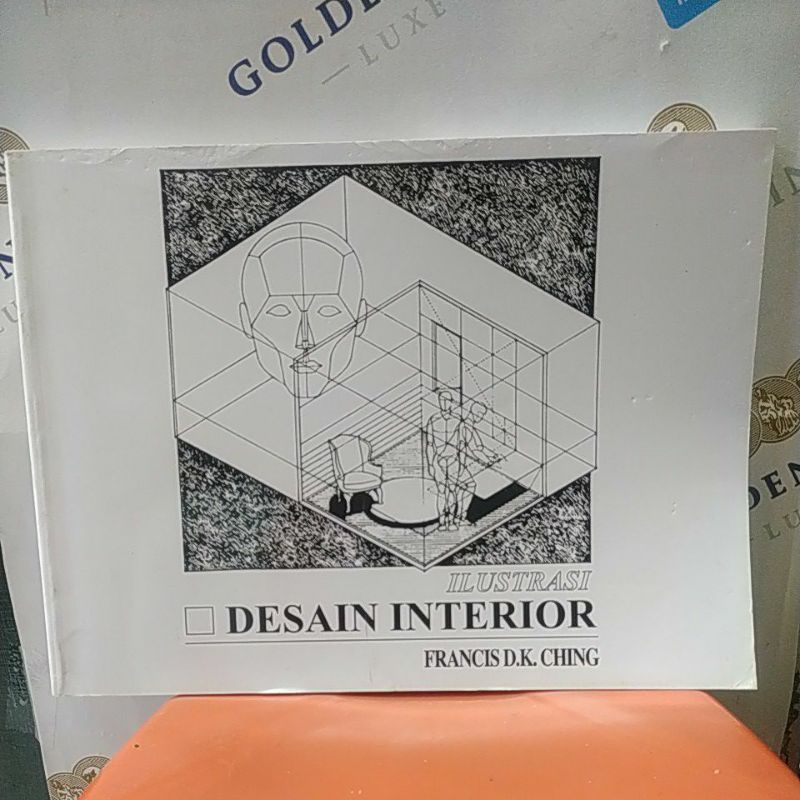 ORIGINAL ILUSTRASI DESAIN INTERIOR - FRANCIS DK CHING