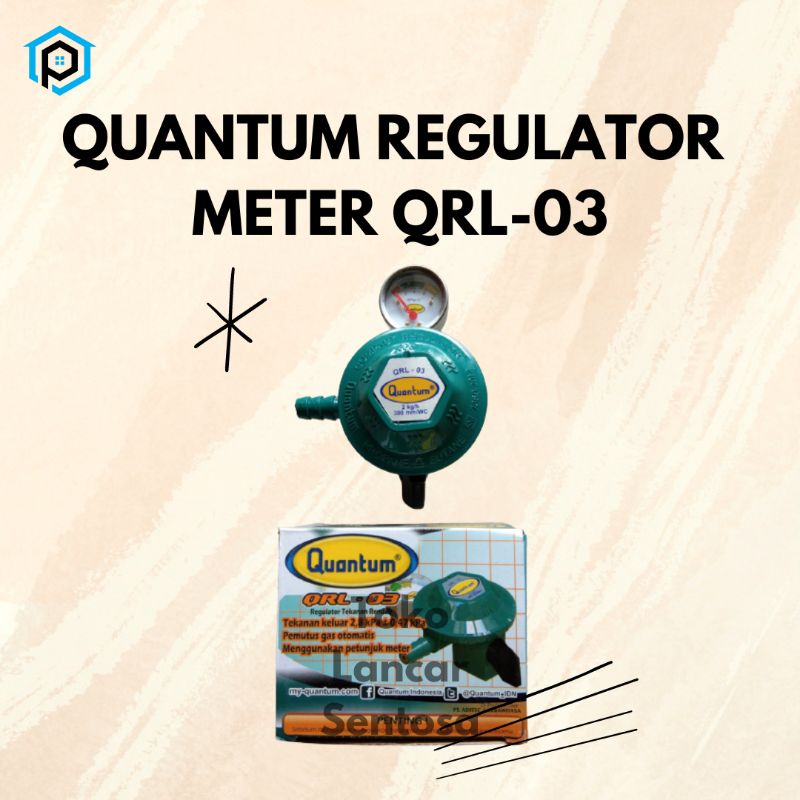 QUANTUM Regulator Gas LPG QRL- 03