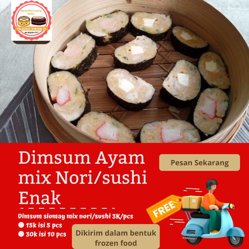 

Dimsam Siomai Ayam Mix Nori Halal Enak