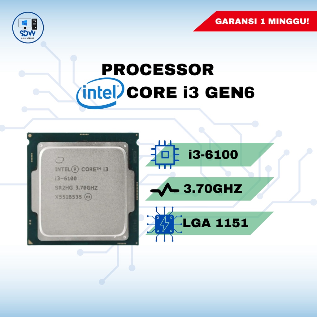 PROCESSOR CORE I3 - 6100