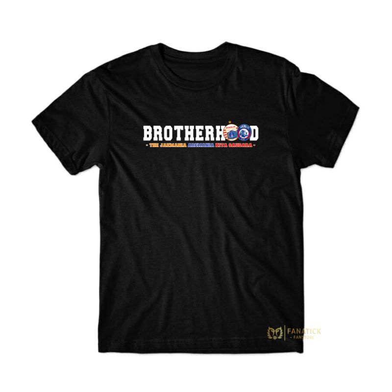 Tshirt Jakmania Aremania Brotherhood Black - Fanatick Kaos The Jak Persija Arema Satu Jiwa Hitam