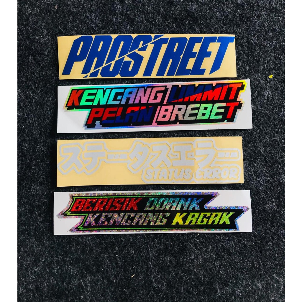PROMO STIKER GAMBAR PROSTREET (BIRU) ,KENCANG LIMMIT (HOLOGRAM) ,STATUS EROR CUTTING (PUTIH),& BERIS