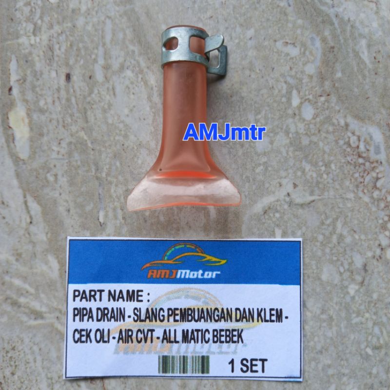 Pipa drain-Selang pembuangan+klem-Cek oli-Air cvt-All Matic -Bebek