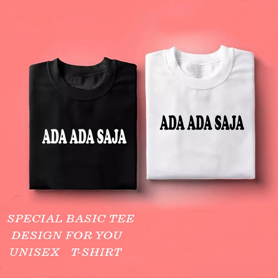 AS /  kaos distro motif  ADA ADA SAJA / kaos pria wanita / kaos pria / baju wanita / kaos wanita / baju pria / atasan / polos / atasan wanita / tshirt