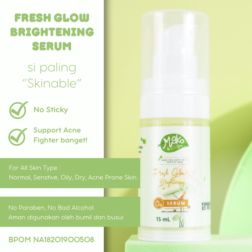 ✨ AKU MURAH ✨ MAKO Fresh Glow Brightening Serum 7,5 ML BPOM